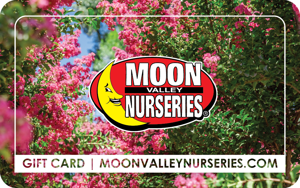 Moon Valley Nurseries Gift Card