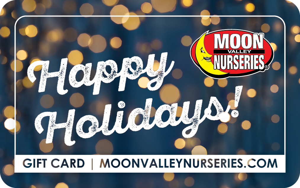 Moon Valley Nurseries Gift Card